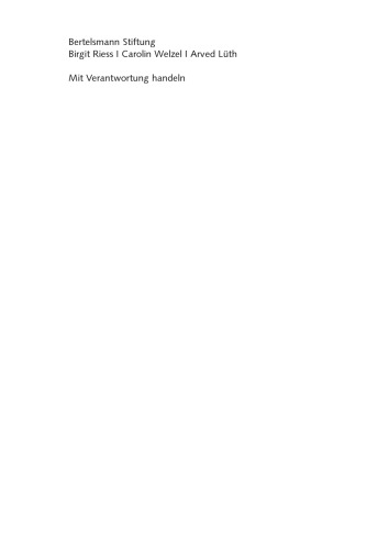 Mit Verantwortung handeln: Ein CSR-Handbuch für Unternehmer