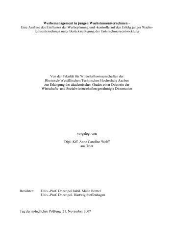 Werbemanagement in jungen Wachstumsunternehmen: Eine Analyse des Einflusses der Werbeplanung und -kontrolle auf den Erfolg junger Wachstumsunternehmen unter Berücksichtigung der Unternehmensentwicklung