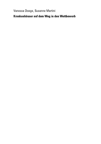 Krankenhäuser auf dem Weg in den Wettbewerb: Der Implementierungsprozess der Diagnosis Related Groups