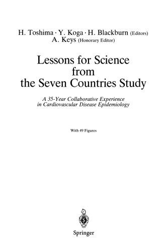 Lessons for Science from the Seven Countries Study: A 35-Year Collaborative Experience in Cardiovascular Disease Epidemiology