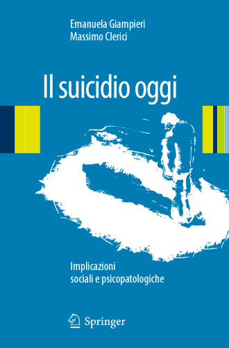 Il suicidio oggi: Implicazioni sociali e psicopatologiche