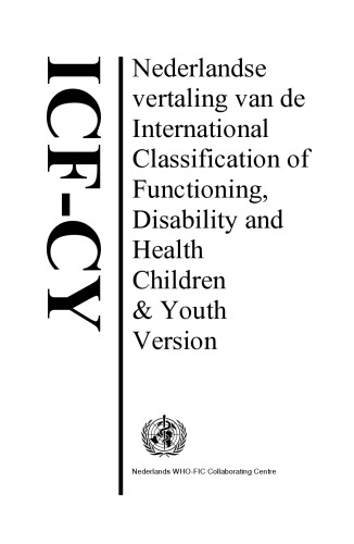 Nederlandse vertaling van de International Classification of Functioning, Disability and Health, Children & Youth Version