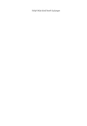 Help! Mijn kind heeft faalangst: Hulpbron voor ouder en kind bij het omgaan met faalangst en examenvrees