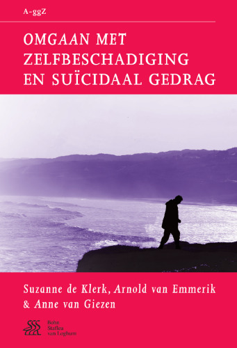 Omgaan met zelfbeschadiging en suïcidaal gedrag