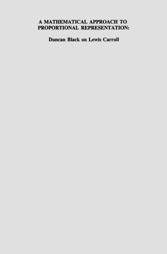 A Mathematical Approach to Proportional Representation: Duncan Black on Lewis Carroll