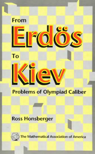 From Erdos to Kiev: Problems of olympiad caliber