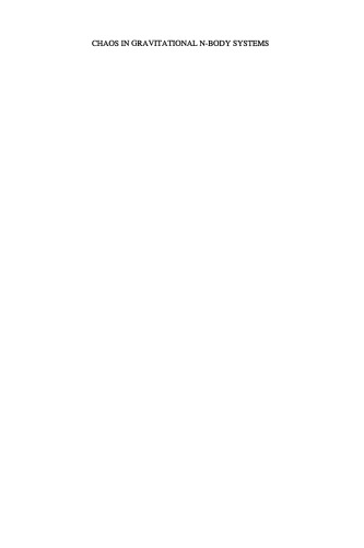 Chaos in Gravitational N-Body Systems: Proceedings of a Workshop held at La Plata (Argentina), July 31 – August 3, 1995