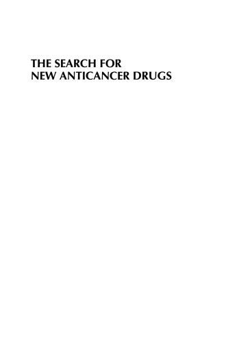 The Search for New Anticancer Drugs