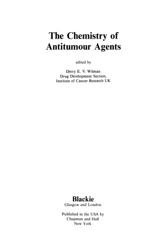 The Chemistry of Antitumour Agents