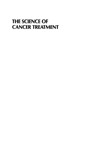 The Science of Cancer Treatment
