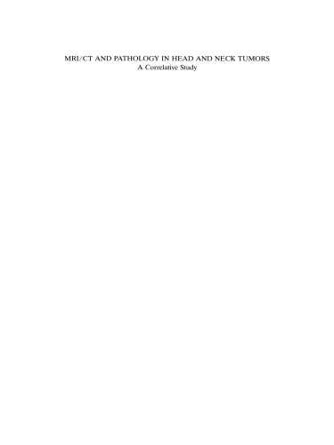 MRI/CT and Pathology in Head and Neck Tumors: A Correlative Study