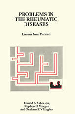 Problems in the Rheumatic Diseases: Lessons from Patients