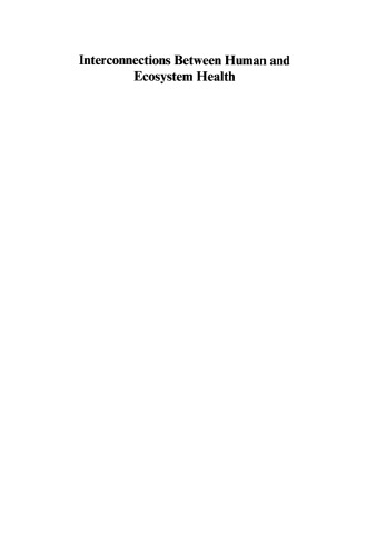 Interconnections Between Human and Ecosystem Health