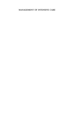 Management of Intensive Care: Guidelines for Better Use of Resources