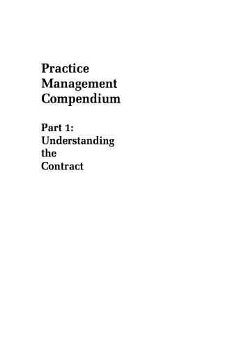 Practice Management Compendium: Part 1: Understanding the Contract