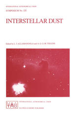Interstellar Dust: Proceedings of the 135th Symposium of the International Astronomical Union, Held in Santa Clara, California, July 26–30, 1988