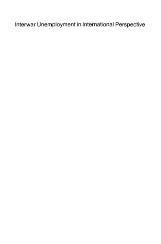 Interwar Unemployment in International Perspective