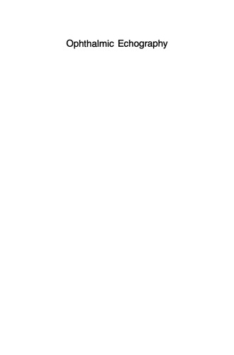 Ophthalmic Echography: Proceedings of the 10th SIDUO Congress, St. Petersburg Beach, Florida, U.S.A., November 7–10, 1984