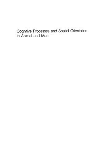 Cognitive Processes and Spatial Orientation in Animal and Man: Volume II Neurophysiology and Developmental Aspects
