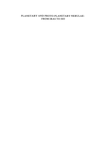 Planetary and Proto-Planetary Nebulae: From IRAS to ISO: Proceedings of the Frascati Workshop 1986, Vulcano Island, September 8–12, 1986