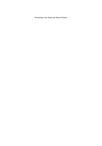 Forecasting in the Social and Natural Sciences