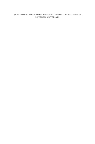 Electronic Structure and Electronic Transitions in Layered Materials