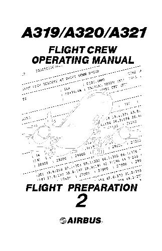 Airbus 319, 320, 321 Flight Crew Operating Manual2 Flight Preparation