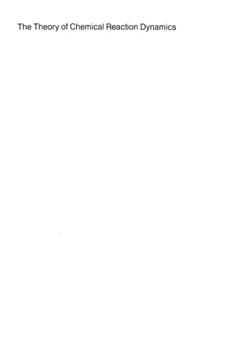 The Theory of Chemical Reaction Dynamics