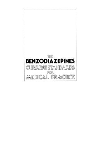 The Benzodiazepines: Current Standards for Medical Practice