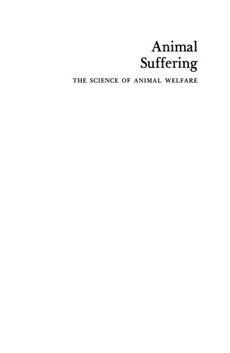 Animal Suffering: The Science of Animal Welfare