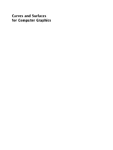 Curves and Surfaces for Computer Graphics