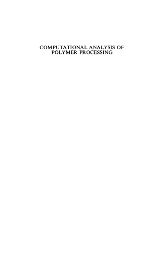 Computational Analysis of Polymer Processing