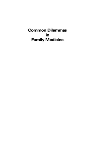 Common Dilemmas in Family Medicine