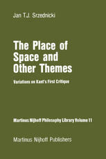 The Place of Space and Other Themes: Variations on Kant’s First Critique