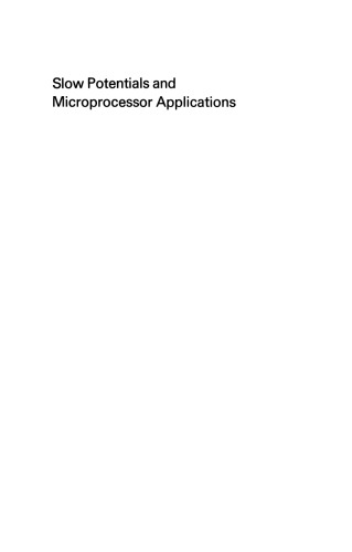 Slow Potentials and Microprocessor Applications: Proceedings of the 20th ISCEV Symposium Iowa City, Iowa, U.S.A., October 25–28, 1982