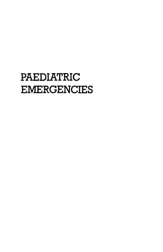 Paediatric Emergencies: A Practical Guide to Acute Paediatrics