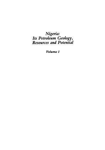Nigeria: Its Petroleum Geology, Resources and Potential: Volume 1