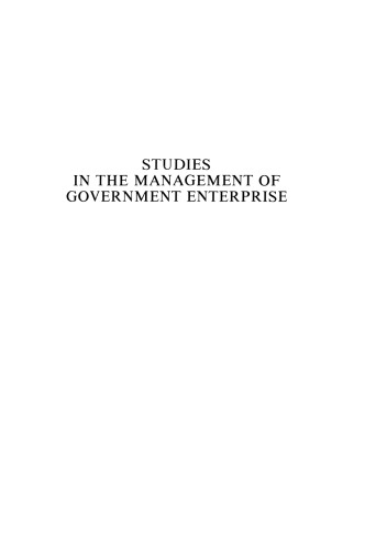 Studies in the Management of Government Enterprise