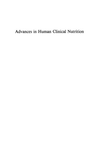 Advances in Human Clinical Nutrition