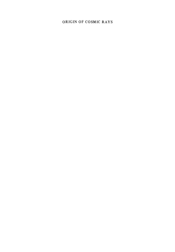 Origin of Cosmic Rays