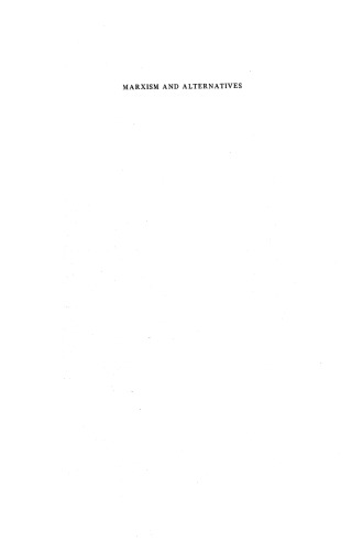 Marxism and Alternatives: Towards the Conceptual Interaction Among Soviet Philosophy, Neo-Thomism, Pragmatism, and Phenomenology