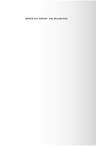 Speech Act Theory and Pragmatics