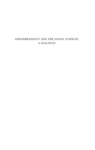 Phenomenology and The Social Science: A Dialogue