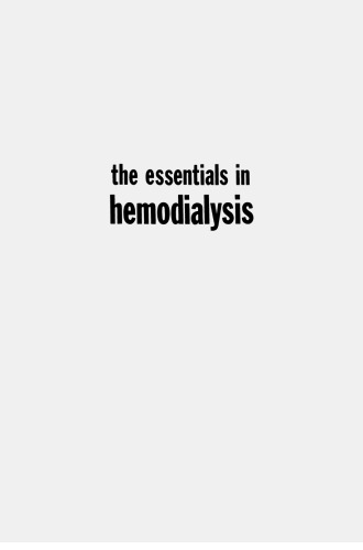 The Essentials in Hemodialysis