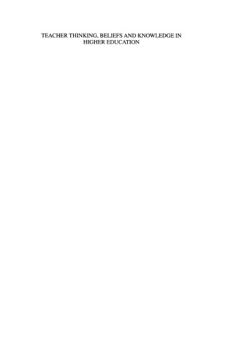 Teacher Thinking, Beliefs and Knowledge in Higher Education