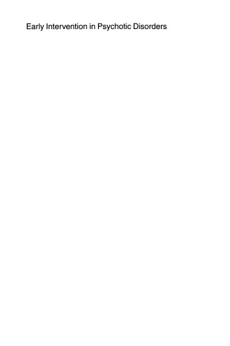 Early Intervention in Psychotic Disorders