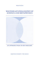 Whitehead’s Philosophy of Science and Metaphysics: An Introduction to His Thought