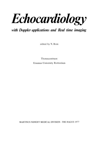 Echocardiology: with Doppler applications and Real time imaging