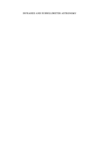 Infrared and Submillimeter Astronomy: Proceedings of a Symposium Held in Philadelphia, Penn., U.S.A., June 8–10, 1976