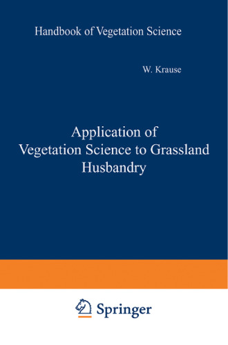 Application of Vegetation Science to Grassland Husbandry